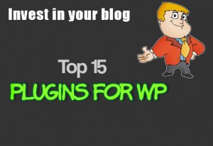 top 15 must have wordpress plugins